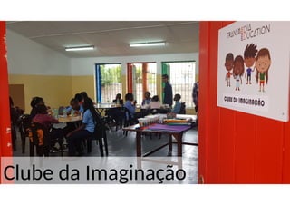 Clube da Imaginação
 