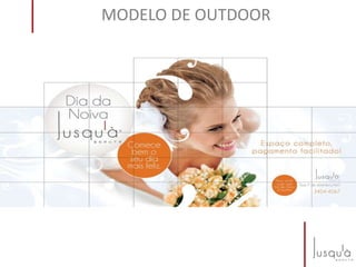 MODELO DE OUTDOOR
 
