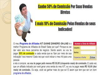 Kit Ganhe Dinheiro Online - Mina de Ouro na Internet