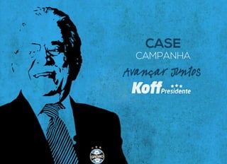 CAMPANHA
CASE
 