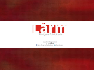 Lärm Design e Publicidade