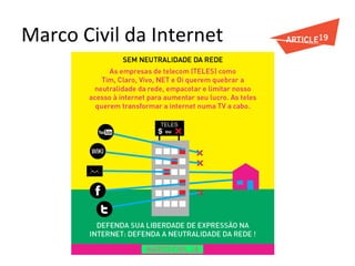 Marco	
  Civil	
  da	
  Internet	
  
 