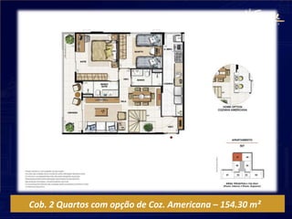 Cob. 2 Quartos com opção de Coz. Americana – 154.30 m²
 