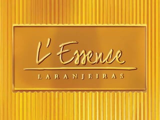 Apresentacao l essence laranjeiras  final