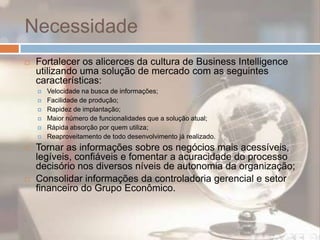 Implantação e configuração da solução de BI de ERP;