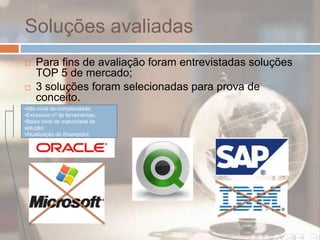 Participar como consultor técnico nos seguintes projetos: