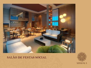 SALÃO DE FESTAS SOCIAL 
EM DESENVOLVIMENTO 
 