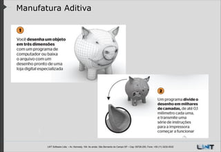 Manufatura Aditiva

LWT Software Ltda. – Av. Kennedy, 164. 6o andar, São Bernardo do Campo SP – Cep: 09726-250, Fone: +55 (11) 3232-0532

 
