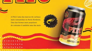 Latas comemorativas da Pitú