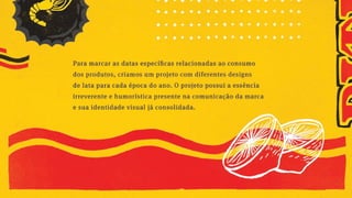 Latas comemorativas da Pitú