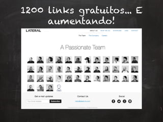 1200 links gratuitos... E
aumentando!
 