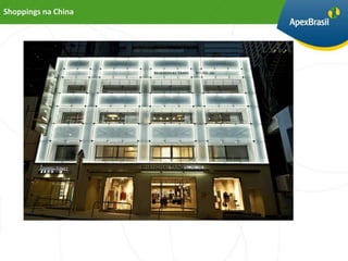 Shoppings na China
 
