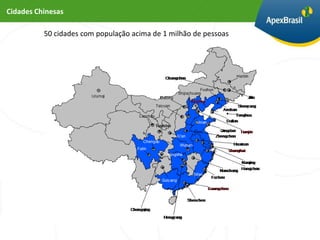 Cidades Chinesas

          50 cidades com população acima de 1 milhão de pessoas
 