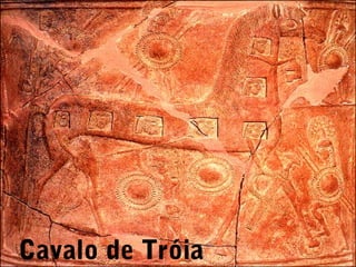 Cavalo de Tróia

 