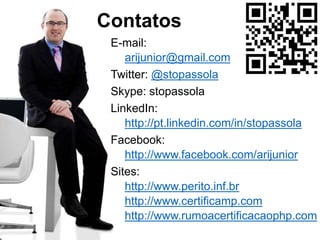 O começo…
• Rasmus Lerdorf
• Conjunto de scripts
• "Personal Home Page
Tools"
• Viveu em Porto Alegre de
1991 a 1993
Extraído de: http://lerdorf.com/resume/
 