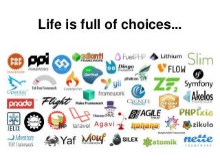 Life is full of choices...
 