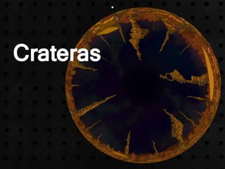 Crateras
 