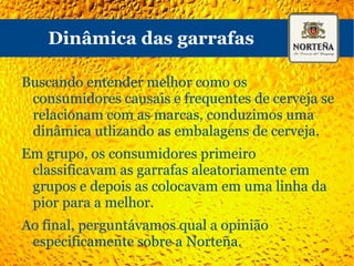“ Tenho a impressão que é a cerveja mais vagabunda do Uruguai” 
