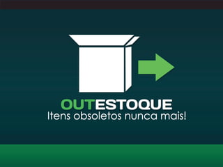 Apresentação nova outestoque 3