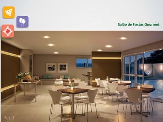 Salão de Festas Gourmet
 