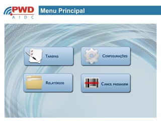 Menu Principal
 