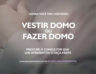 Apresentacao oficial Domo Premium