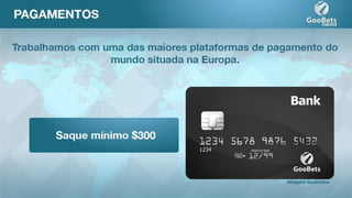 Apresentação Oficial Goobets   Pre-Lançamento Português 