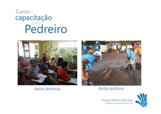 Aulas teóricas   Aulas práticas
 