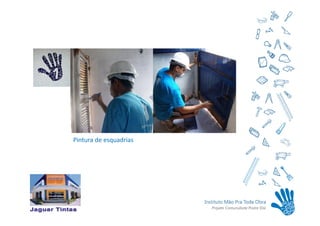 Pintura de esquadrias
 