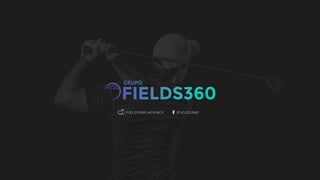 Fields360 - Campanha dos Jogos