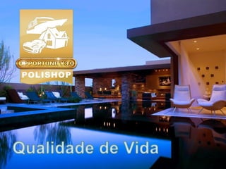 Apresentacao opportunity3.0  polishop.com.vc/angelomorais