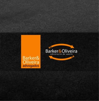Barker & Oliveira Advogados - Advocacia de Apoio