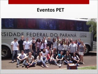 Eventos PET
 