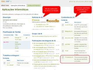 PLEfolio: ensino-aprendizagem                 RSS das publicações
                                                   nos fóruns do Moodle
                                                                                                  Conteúdos exportados
                                                                                                    do Moodle para o
                                                                                                       e-portfolio
29




     Lino Oliveira - Doutoramento em Informática                          XXIII Aniversário da ESEIG, 15 de janeiro de 2013
 