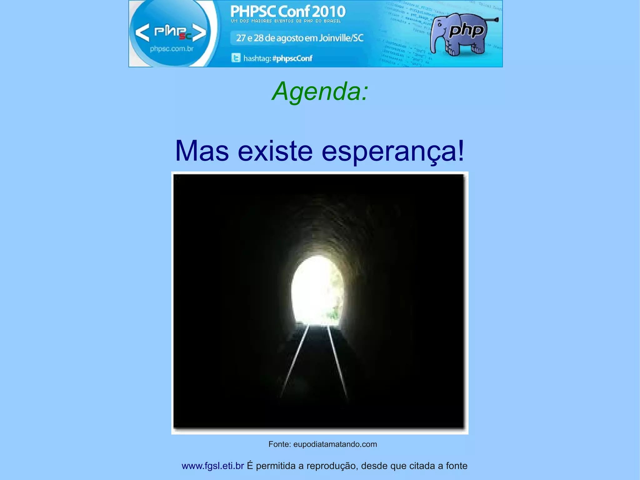 Agenda:

Mas existe esperança!




                    Fonte: eupodiatamatando.com

www.fgsl.eti.br É permitida a reprodução, desde que citada a fonte
 