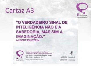 Cartaz	
  A3
 
