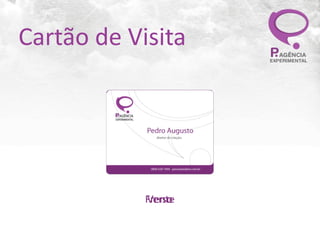Cartão	
  de	
  Visita




                Frente
                Verso
 