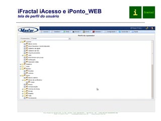 iFractal iAcesso e iPonto_WEB tela de perfil do usuário 