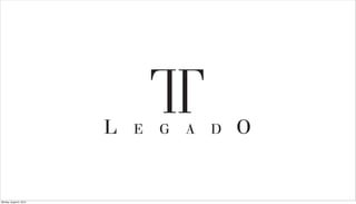 Monday, August 5, 2013
 