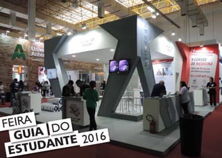 2016
ESTUDANTEGUIA
FEIRA
DO