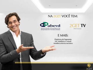 2 GET apresentação pre-lançamento 