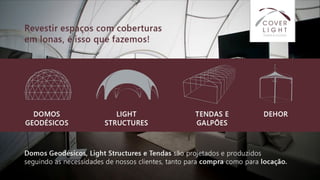 Cover Light - soluções em tendas e coberturas