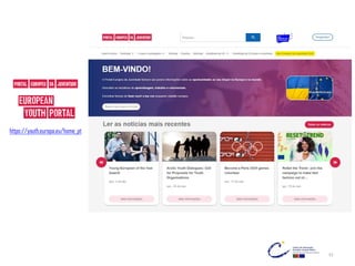 https://youth.europa.eu/home_pt
52
 