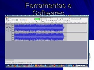 Ferramentas e Softwares 