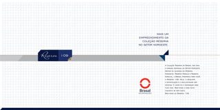 A Coleção Reserva da Brasal tem sido
o grande destaque do Setor Noroeste.
Depois do sucesso do Reserva
Noroeste, Reserva Parque e Reserva
Especial, a Brasal preparou para você
o Reserva 109. Nele, o requinte,
a soﬁsticação e a exclusividade são
inﬁnitas. E você foi a inspiração para
tudo isso. Bem-vindo a esse novo
conceito de ser único.
Bem-vindo ao Reserva 109.
MAIS UM
EMPREENDIMENTO DA
COLEÇÃO RESERVA
NO SETOR NOROESTE.
 