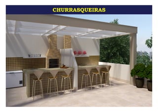 CHURRASQUEIRAS
 