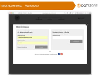 WebstoreNOVA PLATAFORMA
 