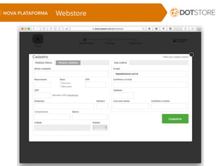 WebstoreNOVA PLATAFORMA
 