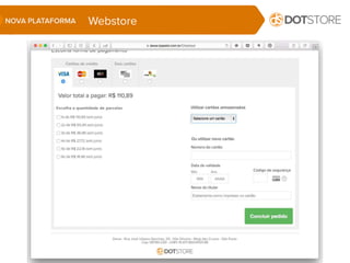 WebstoreNOVA PLATAFORMA
 