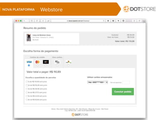 WebstoreNOVA PLATAFORMA
 